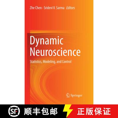 【3-4周达】Dynamic Neuroscience: Statistics, Modeling, and Control [9783030101398]