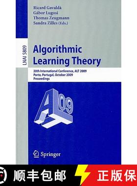 【3-4周达】Algorithmic Learning Theory: 20th International Conference, ALT 2009, Porto, Portugal, Oct... [9783642044137]