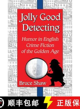 【3-4周达】Jolly Good Detecting : Humor in English Crime Fiction of the Golden Age [9780786478866]