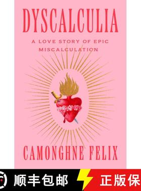 【3-4周达】Dyscalculia: A Love Story of Epic Miscalculation [9780593242179]