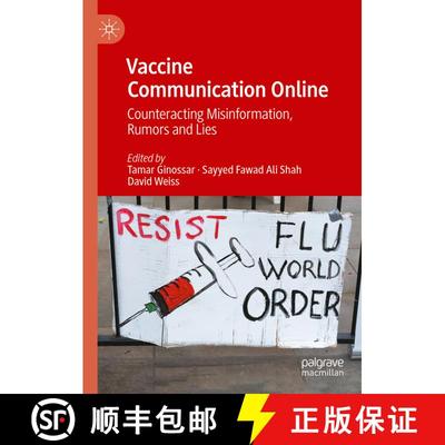 【3-4周达】Vaccine Communication Online : Counteracting Misinformation, Rumors and Lies [9783031244896]