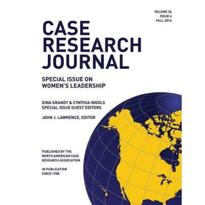 【4周达】Case Research Journal, 36(4): Special Issue on Women's Leadership [9780998917610]