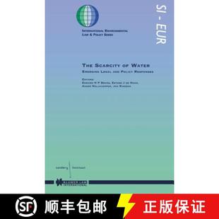 Responses Legal and Emerging Scarcity Water 9789041106575 预订 Policy The