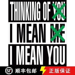 【3-4周达】Barbara Kruger: Thinking of You. I Mean Me. I Mean You [9781942884774]