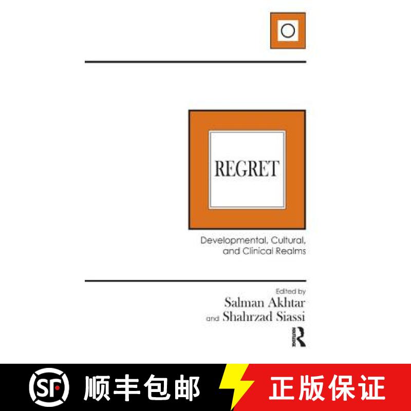 【3-4周达】Regret: Developmental, Cultural, and Clinical Realms [9781782205890]