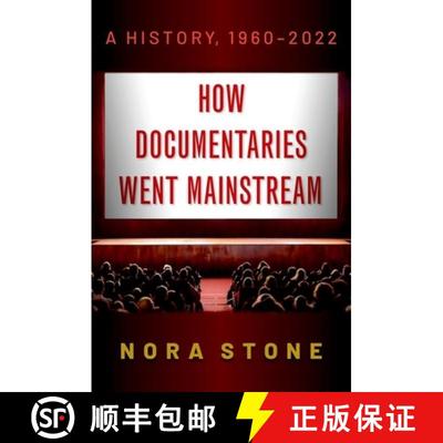 【3-4周达】How Documentaries Went Mainstream: A History, 1960-2022 [9780197557303]