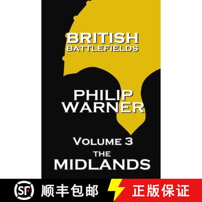 【3-4周达】British Battlefields - Volume 3 - The Midlands [9781859594780]