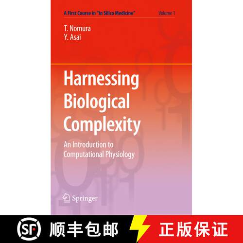 【3-4周达】Harnessing  Biological Complexity : An Introduction to Computational Physiology [9784431538790]