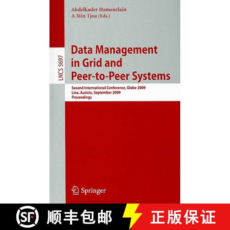 【3-4周达】Data Management in Grid and Peer-To-Peer Systems: Second International Conference, Globe 2... [9783642037146]