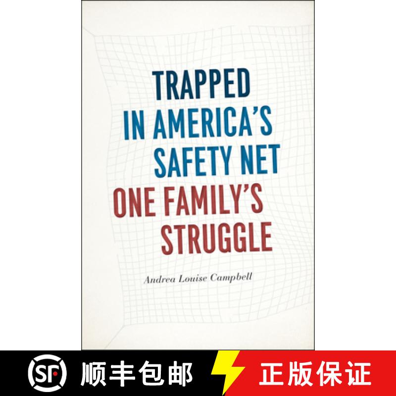 预订 Trapped in America's Safety Net: One Family's Struggle [9780226140308]