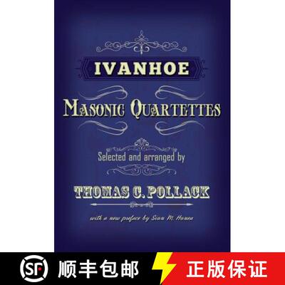 【3-4周达】Ivanhoe Masonic Quartettes [9781935907466]