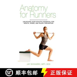 【3-4周达】Anatomy for Runners: Unlocking Your Athletic Potential for Health, Speed, and Injury Preve... [9781620871591]