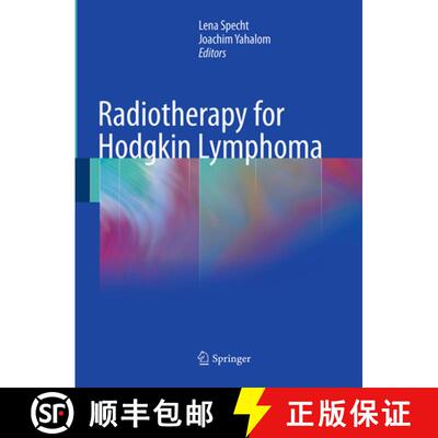 【3-4周达】Radiotherapy for Hodgkin Lymphoma [9783662501856]