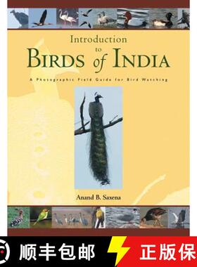 【3-4周达】Birds of India: A Photographic Field Guide for Bird Watching [9781482856163]