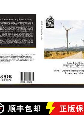 预订 Wind Turbines Transporting Limitations in Iraq [9786202341264]