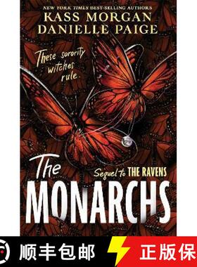 【3-4周达】Monarchs: The second instalment of the spellbindingly witchy YA fantasy series, The Ravens [9781529363876]
