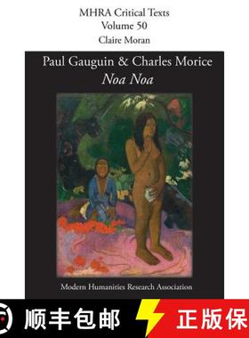 【3-4周达】'Noa Noa' by Paul Gauguin and Charles Morice: with 'Manuscrit tiré du Livre des métiers ... [9781781881545]
