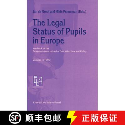 【3-4周达】The Legal Status of Pupils in Europe: Yearbook of the European Association for Education L... [9789401168229]