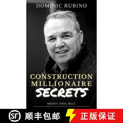 【3-4周达】Construction Millionaire Secrets: How to build a million or multimillion-dollar contractin... [9781777372903]
