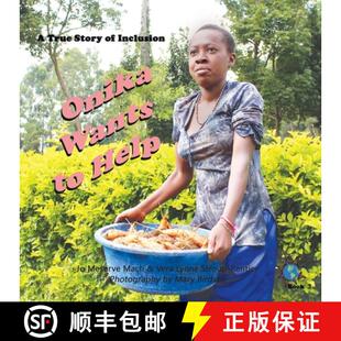 Inclusion True Story Wants Help 9781947541313 预订 Onika