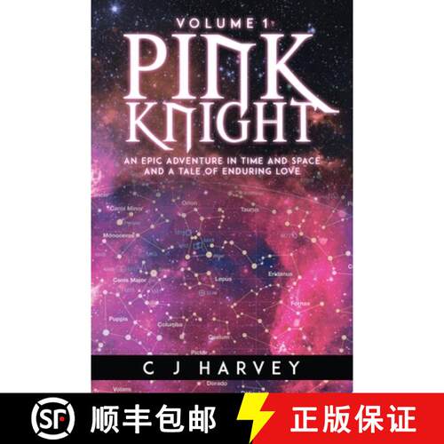 【3-4周达】Pink Knight: An Epic Adventure in Time and Space and a Tale of Enduring Love [9781737427292]
