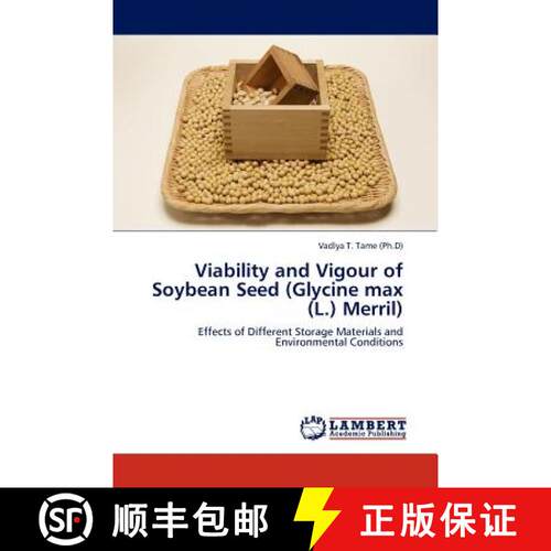 预订 Viability and Vigour of Soybean Seed (Glycine max (L.) Merril) [9783845409108]