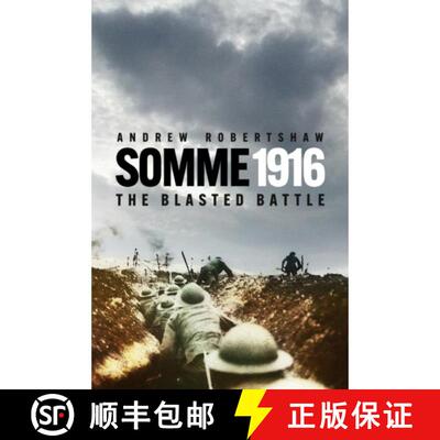 【3-4周达】Somme 1916: The Blasted Battle [9781837051823]