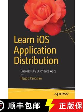 【3-4周达】Learn iOS Application Distribution : Successfully Distribute Apps [9781484226827]