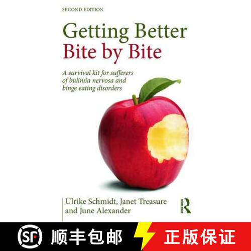 【3-4周达】Getting Better Bite by Bite : A Survival Kit for Sufferers of Bulimia Nervosa and Binge Ea... [9781138797376]