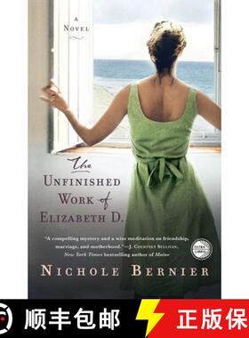 【3-4周达】The Unfinished Work of Elizabeth D.: A Novel [9780307887825]