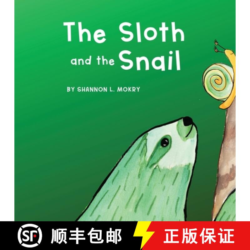 【3-4周达】The Sloth and the Snail [9781951521271]