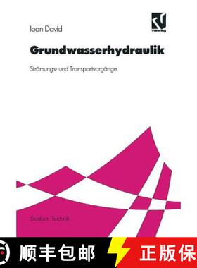 【3-4周达】Grundwasserhydraulik : Strömungs- und Transportvorgänge [9783528077136]