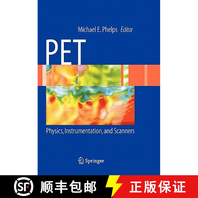 【3-4周达】Pet: Physics, Instrumentation, and Scanners [9781441921833]