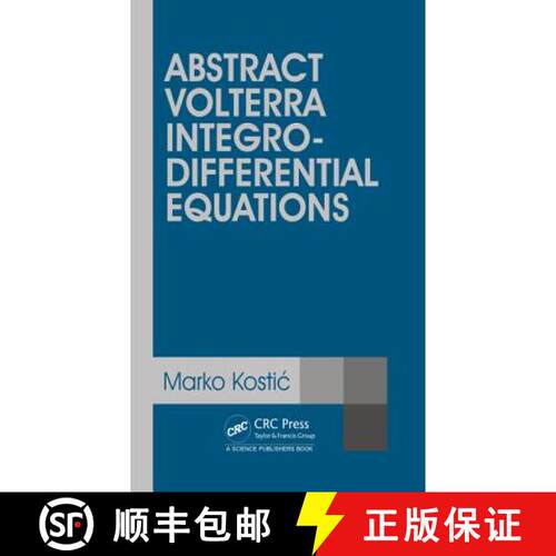 【3-4周达】精装 Abstract Volterra Integro-Differential Equations [9781482254303]