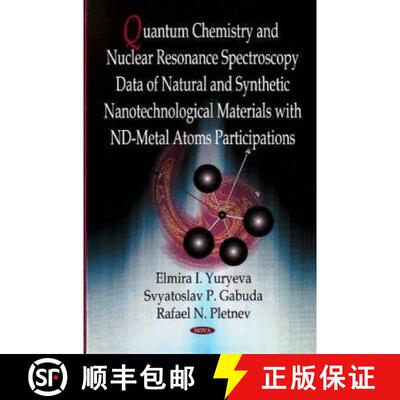 【3-4周达】精装 Quantum Chemistry and Nuclear Resonance Spectroscopy Data of Natural and Synthetic Na... [9781600217487]