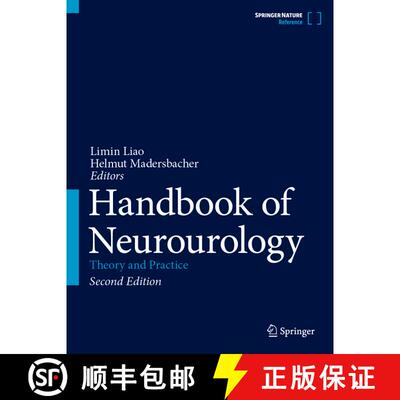 【3-4周达】Handbook of Neurourology: Theory and Practice (2nd ed. 2023) (2nd ed. 2023) [9789819916580]