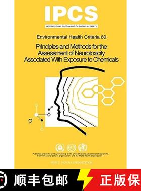 【3-4周达】Principles and Methods for the Assessment of Neurotoxicity Associated with Exposure to Che... [9789241542609]