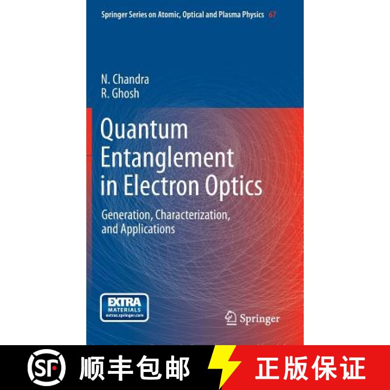 【3-4周达】Quantum Entanglement in Electron Optics : Generation, Characterization, and Applications [9783642240690]