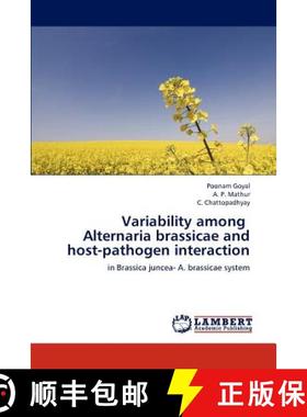 预订 Variability among   Alternaria brassicae and host-pathogen interaction [9783659196485]