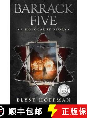【3-4周达】Barrack Five: A Prize Winning Holocaust Story (Book 1 of the Barracks Series) [9781952742187]