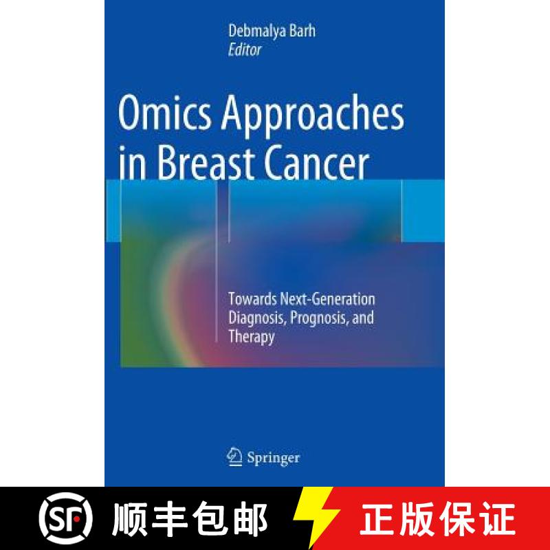 【3-4周达】Omics Approaches in Breast Cancer : Towards Next-Generation Diagnosis, Prognosis and Therapy [9788132234722]