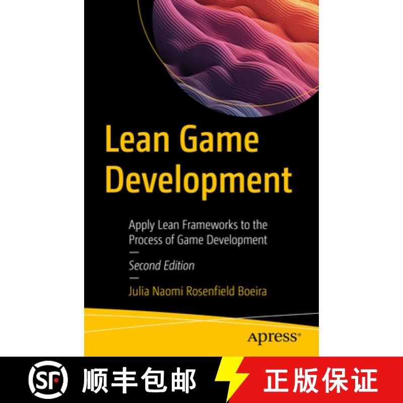 【3-4周达】Lean Game Development : Apply Lean Frameworks to the Process of Game Development [9781484298428]