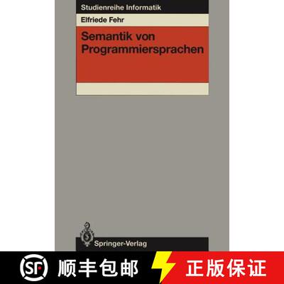 【3-4周达】Semantik von Programmiersprachen [9783540151630]