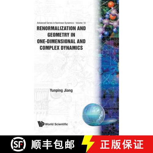 【3-4周达】精装 RENORMALIZATION AND GEOMETRY IN ONE-DIMENSIONAL AND COMPLEX DYNAMICS [9789810223267]