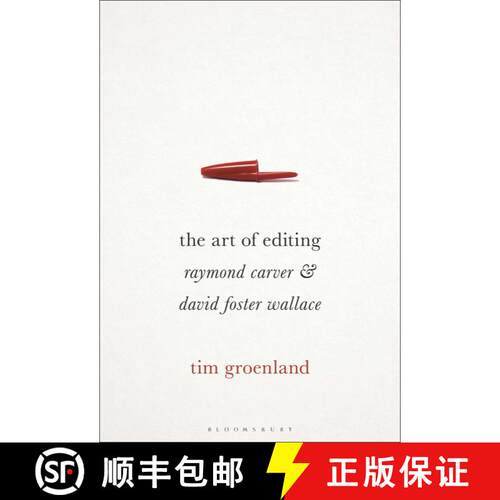 【3-4周达】精装 The Art of Editing: Raymond Carver and David Foster Wallace [9781501338274]