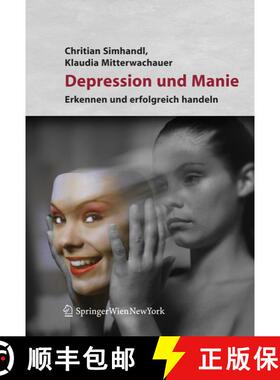 【3-4周达】Depression Und Manie: Ein Lesebuch Fur Menschen MIT Stimmungsschwankungen [9783211486429]