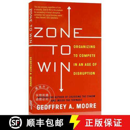 现货 区域取胜 Zone to Win: Organizing to Compete in an Age of Disruption [9781682302118]
