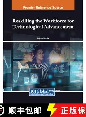 【3-4周达】Reskilling the Workforce for Technological Advancement [9798369306130]