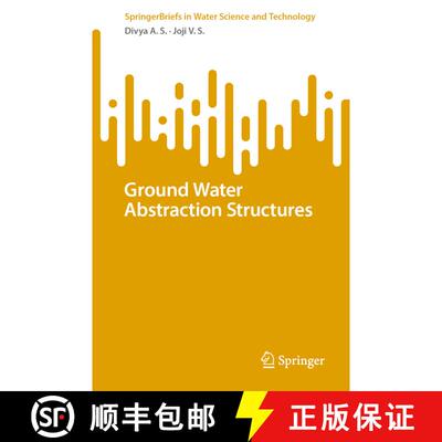 【3-4周达】Ground Water Abstraction Structures [9783031348808]