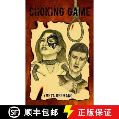 【3-4周达】Choking Game [9781938516160]